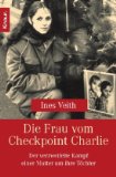  - Die Frau vom Checkpoint Charlie - Die Dokumentation