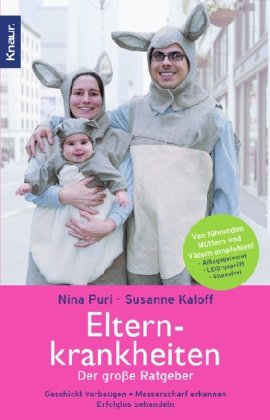 Puri, Nina / Kaloff, Susanne - Elternkrankheiten: Der große Ratgeber