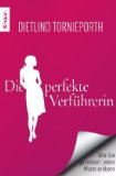  - Wie man einen Mann restlos um den Verstand bringt: Die ultimative Liste für jede Handtasche