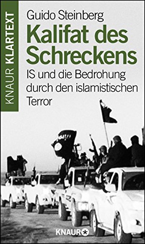  - Kalifat des Schreckens: IS und die Bedrohung durch den islamistischen Terror