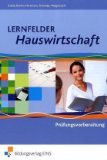  - Lernfelder Hauswirtschaft Arbeitsheft