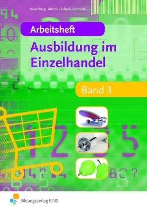  - Arbeitsheft - Ausbildung im Einzelhandel