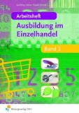  - Ausbildung im Einzelhandel - Band 3 (Lehr-/Fachbuch)