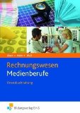  - Allgemeine Wirtschaftslehre für Medienberufe. (Lehr-/Fachbuch)