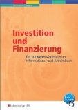  - Kosten- und Leistungsrechnung. Ein handlungsorientiertes Informations- und Arbeitsbuch