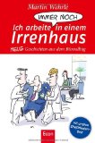  - Bin ich hier der Depp?: Wie Sie dem Arbeitswahn nicht länger zur Verfügung stehen