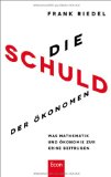  - Des Bankers neue Kleider: Was bei Banken wirklich schief läuft und was sich ändern muss