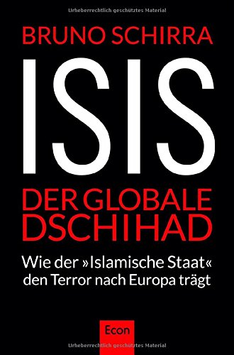  - ISIS - Der globale Dschihad: Wie der 