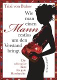 Fraas, Martin - Die Diva-Taktik: Warum starke Frauen bei Männern ein leichtes Spiel haben