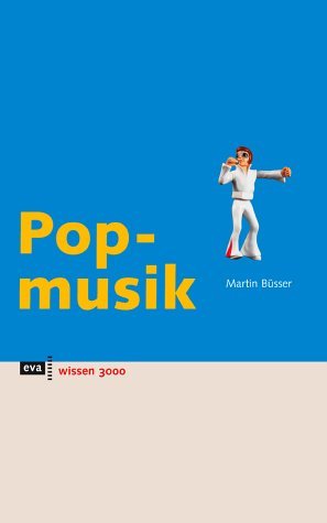  - Popmusik. eva wissen