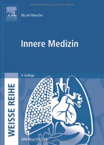  - Innere Medizin: WEISSE REIHE