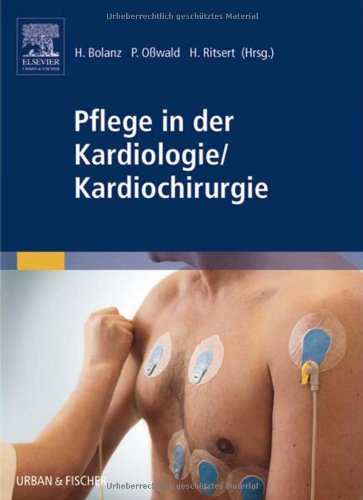  - Pflege in der Kardiologie/ Kardiochirurgie