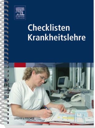  - Checklisten Krankheitslehre