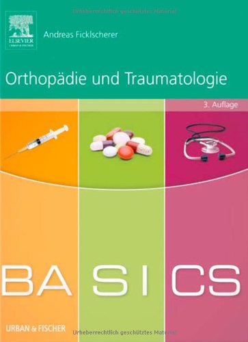  - BASICS Orthopädie und Traumatologie