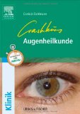  - Praktische Augenheilkunde: Der Survival-Guide