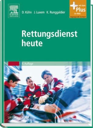  - Rettungsdienst heute: mit Zugang zum Elsevier-Portal