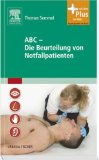  - Reanimation exakt 2010 - 2015: Aktueller Überblick für Klinik, Rettungsdienst und Arztpraxis nach den aktuellen internationalen Leitlinien (ERC, 2010)