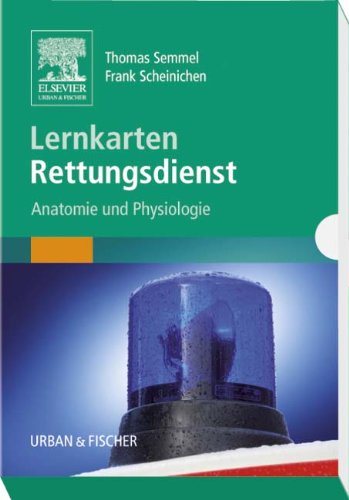  - Lernkarten Rettungsdienst: Anatomie und Physiologie