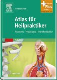  - Naturheilpraxis heute: Lehrbuch und Atlas - mit Zugang zum Elsevier-Portal