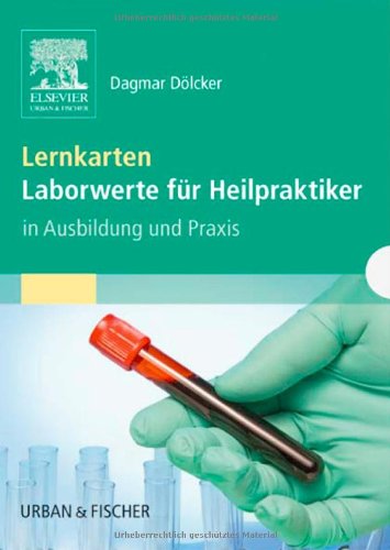  - Lernkarten Laborwerte für Heilpraktiker: in Ausbildung und Praxis