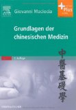  - Der Gelbe Kaiser: Das Grundlagenwerk der Traditionellen Chinesischen Medizin