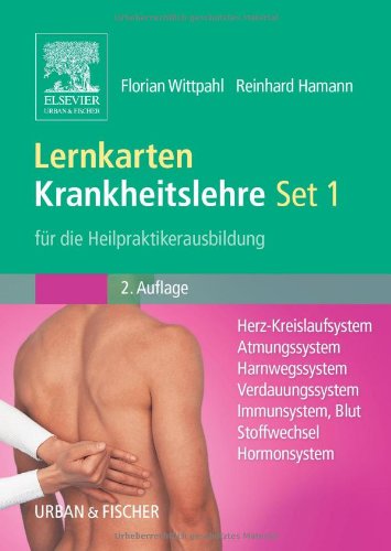  - Lernkarten Krankheitslehre für die Heilpraktikerausbildung: Herz-Kreislaufsystem, Atmungssystem, Harnwegssystem, Verdauungssystem, Immunsystem/Blut, Stoffwechsel, Hormonsystem