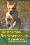  - Trainingsbuch für Retriever: Markieren, Einweisen, Verlorensuche