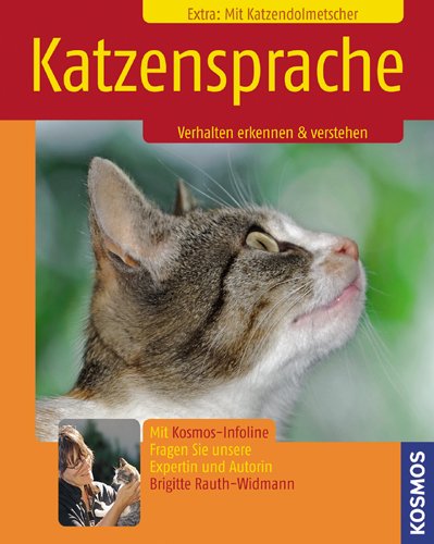  - Katzensprache: Verhalten erkennen & verstehen