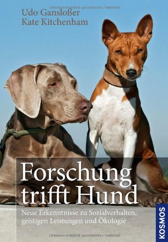  - Forschung trifft Hund: Neue Erkenntnisse zu Sozialverhalten, geistigen Leistungen und Ökologie