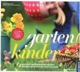  - Löwenzahn und Schmetterling. Ein Naturgartenbuch für Kinder