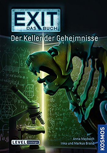 Maybach, Anna / Brand, Inka und Markus - EXIT - Das Buch: Der Keller der Geheimnisse