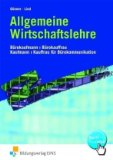  - Spezielle Wirtschaftslehre für Büroberufe. Lehr- und Fachbuch