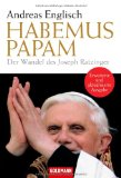  - Benedikt XVI.: Der deutsche Papst