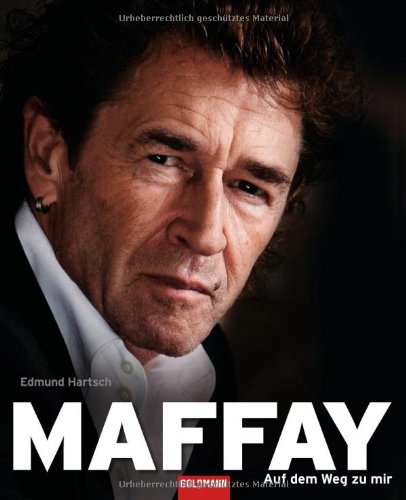  - Maffay - Auf dem Weg zu mir