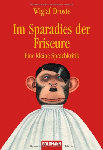  - Im Sparadies der Friseure: Eine kleine Sprachkritik