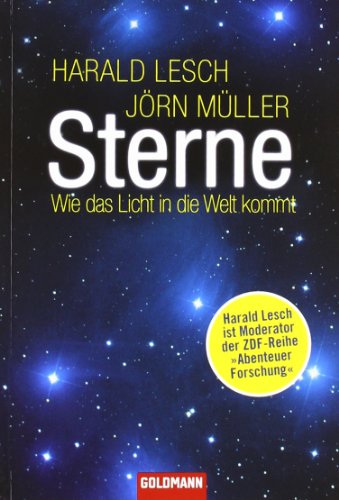  - Sterne: Wie das Licht in die Welt kommt