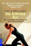  - Adieu Gelenkschmerz! Die erfolgreiche Ernährungsumstellung bei Gelenkschmerzen + Arthrose