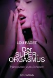 Paget, Lou - Der perfekte Liebhaber: Sextechniken, die sie verrückt machen