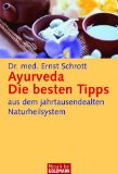  - Das große Ayurveda-Kinder-Gesundheitsbuch