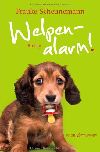  - Welpenalarm: Band 3 - Roman