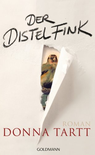 Tartt, Donna - Der Distelfink: Roman