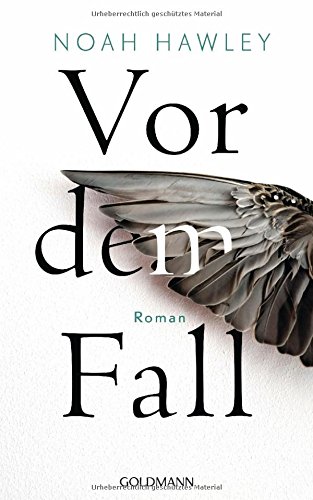 Hawley, Noah - Vor dem Fall: Roman