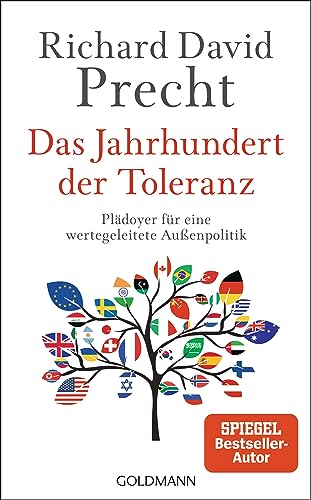 Precht, Richard David - Das Jahrhundert der Toleranz - Plädoyer für eine wertegeleitete Außenpolitik