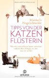  - Katzenpsychologie: Ratschläge und Erfahrungen einer Katzentherapeutin