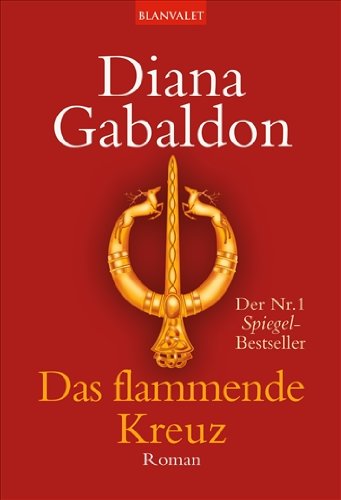 Gabaldon, Diana - Das flammende Kreuz: Band 5 der Highland-Saga