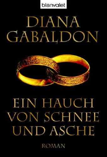 Gabaldon, Diana - Ein Hauch von Schnee und Asche: Band 6 der Highland-Saga