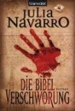  - Die Bibel-Verschwörung. Von Navarro,