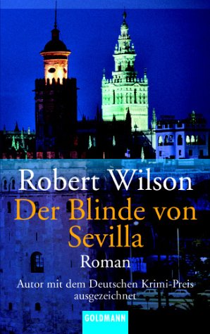 Wilson, Robert - Der Blinde von Sevilla