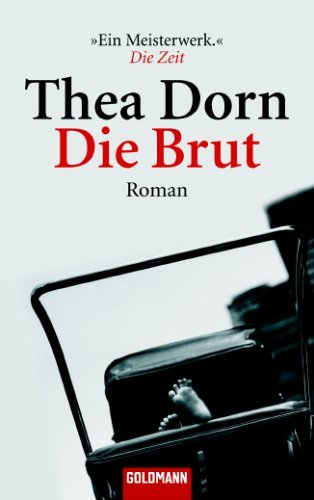  - Die Brut: Roman