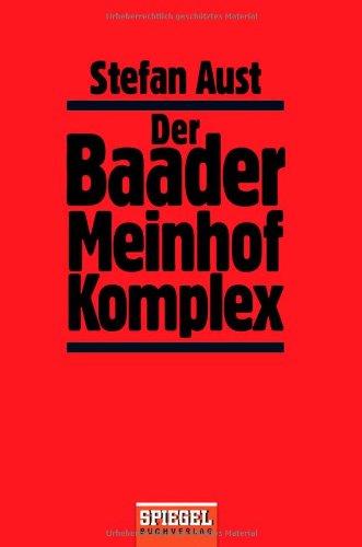  - Der Baader-Meinhof-Komplex